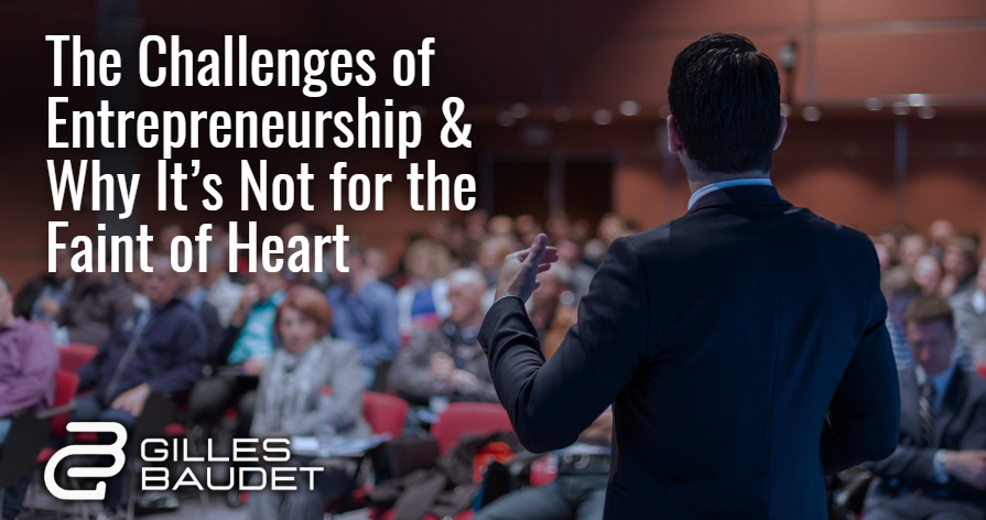 gilles-baudet-entrepreneurship-not-for-everyone